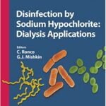 Disinfection by Sodium Hypochlorite Dialysis Applications