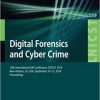 Digital Forensics and Cyber Crime 10th International EAI Conference