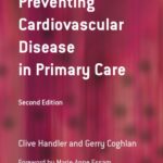 Preventing Cardiovascular Disease in Primary Care 2nd Ed