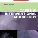 Cases in Interventional Cardiology