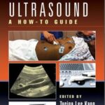 Clinical Ultrasound A How To Guide