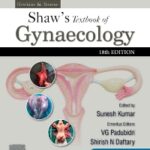 Howkins & Bourne Shaw’s Textbook of Gynaecology 18th Edition