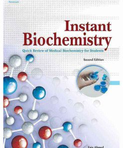 Instant Biochemistry 2nd Edition Faiq Ahmed