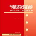 Cardiovascular Pharmacology Heart and Circulation