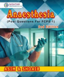 Asim and Shoaib Anaesthesia FCPS 1 2nd Edition