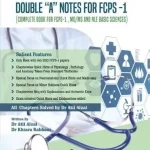 Double A Notes for FCPS 1 by Atif Afzal