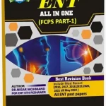 ENT All IN ONE FCPS PART 1 - 4th Edition by Dr Nigar Khan Mohmand