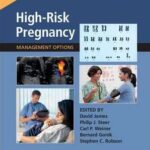 High Risk Pregnancy Management Options 5th Ed