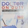Doctor on Duty Treatment Guide 2022 By Dr Asif Ali Khan