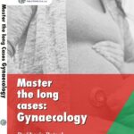 Master The Long Cases Gynaecology Dr Shazia Batool