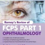 Ramays Review of FCPS Part 1 Ophthalmology 2nd Edition