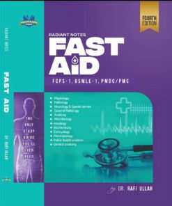 Radiant Notes Fast Aid 4th Edition by Dr Raffi Ullah