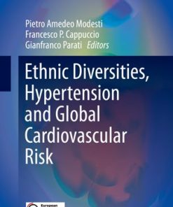 Ethnic Diversities Hypertension and Global Cardiovascular Risk