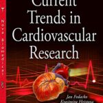 Current Trends in Cardiovascular Research