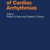 Basis and Treatment of Cardiac Arrhythmias