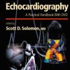 Essential Echocardiography A Practical Guide