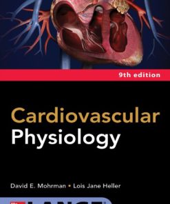 Cardiovascular Physiology 9th Ed