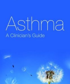 Asthma A Clinicians Guide