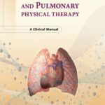Cardiovascular and Pulmonary Physical Therapy