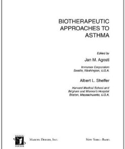 Biotherapeutic Approaches to Asthma