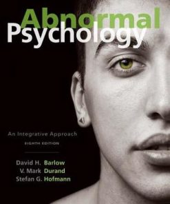 Abnormal Psychology An Integrative Approach 8th Edition