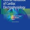 Clinical Handbook of Cardiac Electrophysiology 2nd Ed