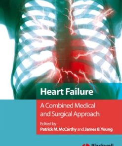 Heart Failure A Combined Medical and Surgical Approach