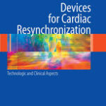 Devices for Cardiac Resynchronization Technologic and Clinical Aspects