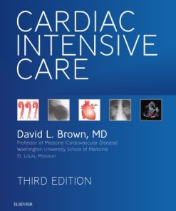 Cardiac Intensive Care 3rd Edition