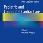 Pediatric and Congenital Cardiac Care Volume 1 Outcomes Analysis