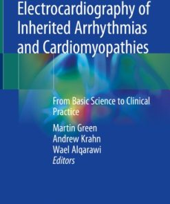 Electrocardiography of Inherited Arrhythmias and Cardiomyopathies From Basic Science to Clinical Practice