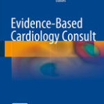Evidence Based Cardiology Consult