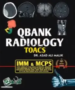 Qbank Radiology TOACS for IMM & MCPS By Dr Asad Ali Malik