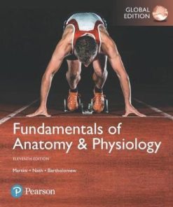 Fundamentals of Anatomy & Physiology, Global Edition: Martini Fundamentals of Anatomy & Physiology Plus MasteringA&P with eText -- Access Card Package 11