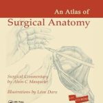 An Atlas of Surgical Anatomy