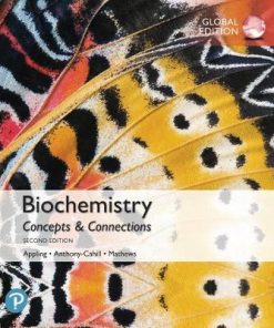 Biochemistry Concepts and Connections Global Edition