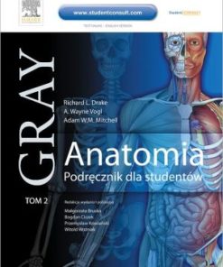 Gray Anatomia Podrecznik dla studentow tom 2