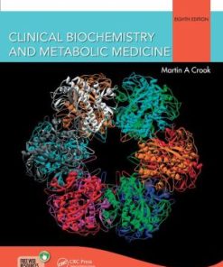Clinical Biochemistry and Metabolic Medicine 8th Edition