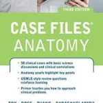 Case Files Anatomy, 3e