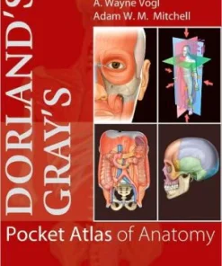 Dorland's/Gray's Pocket Atlas of Anatomy**