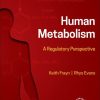 Human Metabolism A Regulatory Perspective
