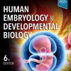 Human Embryology and Developmental Biology 6th Edition