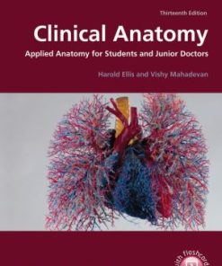 Clinical Anatomy: Applied Anatomy for Students and Junior Doctors, 13e **