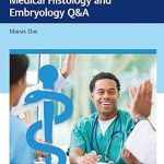 Thieme Test Prep for the USMLE Medical Histology and Embryology Q&A