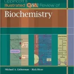 Lippincott's Illustrated Q&A Review of Biochemistry