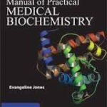 Manual of Practical Medical Biochemistry