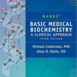 Marks' Basic Medical Biochemistry A Clinical Approach 3rd Edition