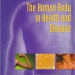 Human Body in Health and Disease