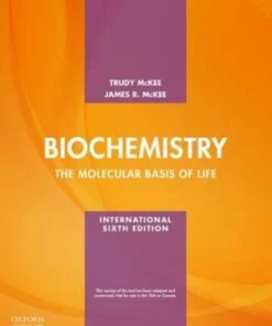 Biochemistry The molecular basis of life International edition