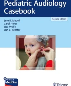 Pediatric Audiology Casebook 2nd Edition